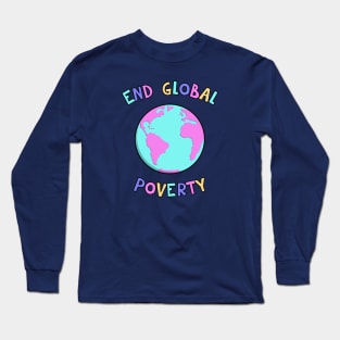 End Global Poverty Long Sleeve T-Shirt